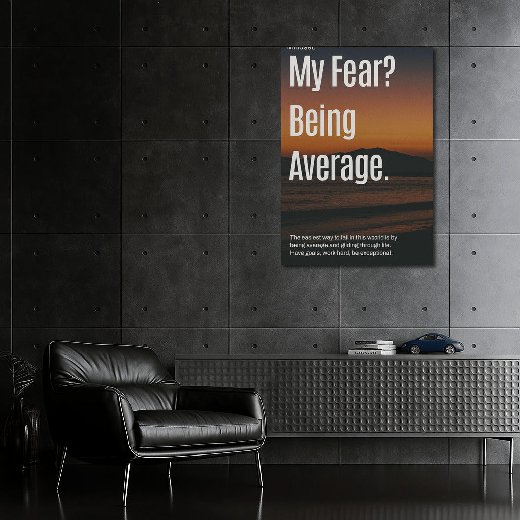 Fear of the Average: The Path to Exceptionalism