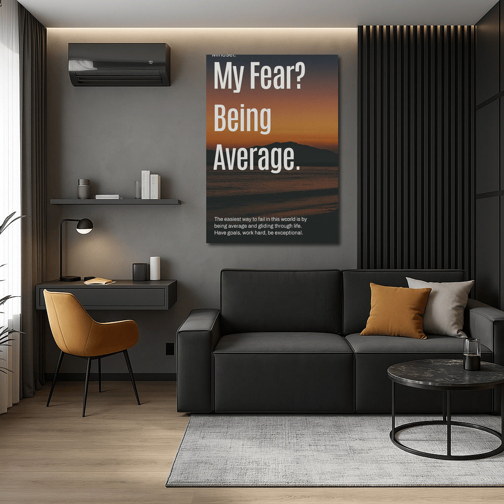 Fear of the Average: The Path to Exceptionalism