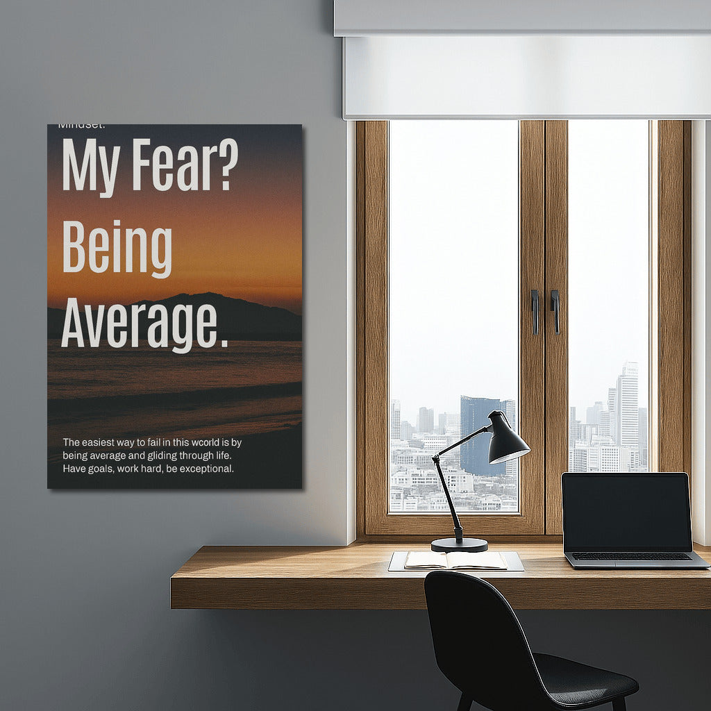 Fear of the Average: The Path to Exceptionalism