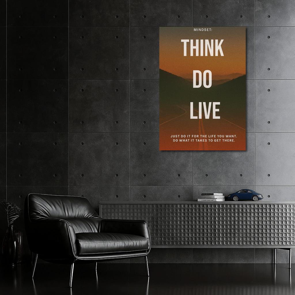 Think, Act, Live: The Path to the Goal