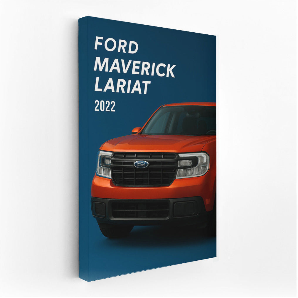 Ford Maverick Lariat: Energy and Style on the Wall