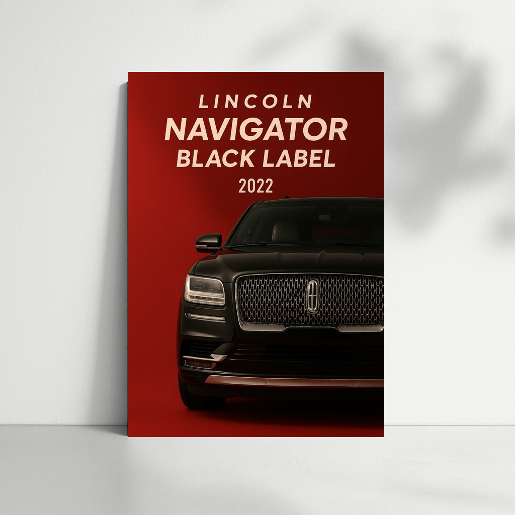 Lincoln Navigator Black Label 2022: Luxury and Power on Your Wall