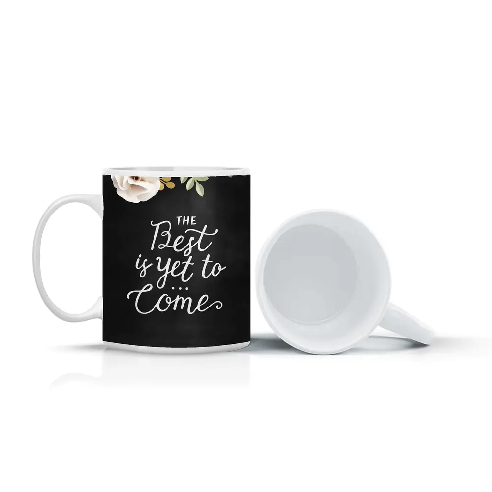 The Best Is Yet To Come Floral – Mugs
