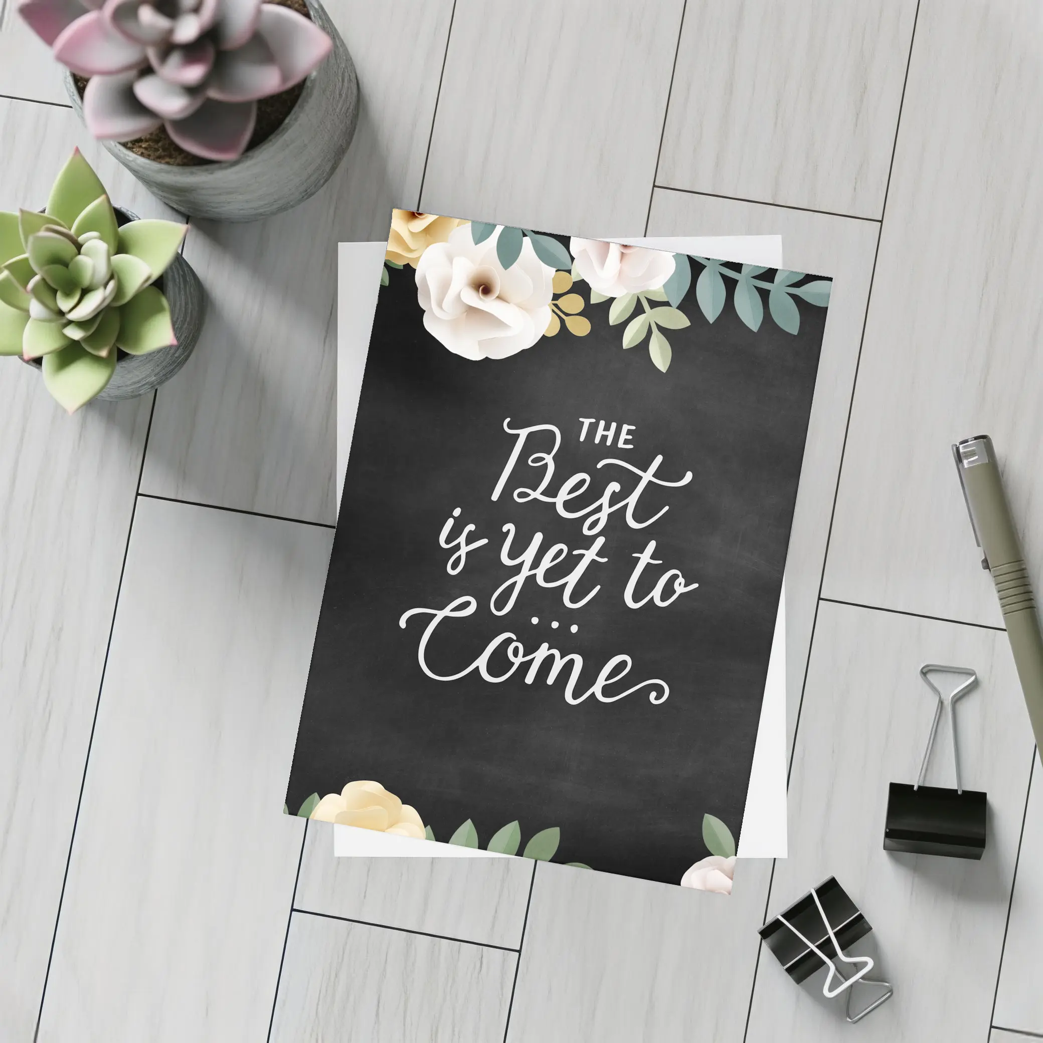 The Best Is Yet To Come Floral – Postcards