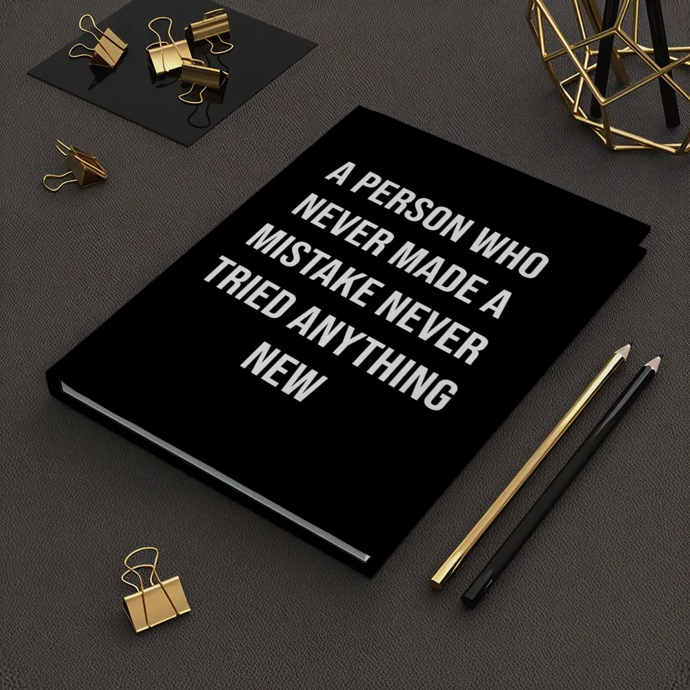 Never Made Mistake Never Tried Anything New – Notebooks