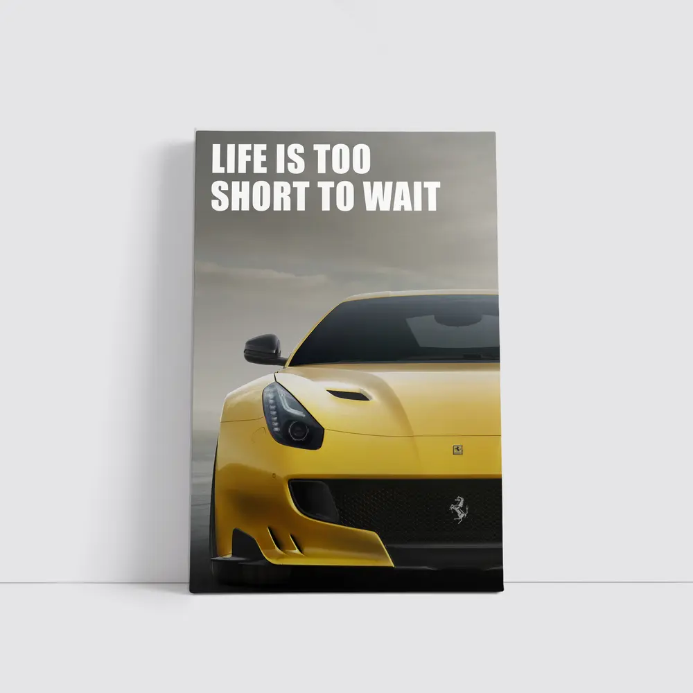 Ferrari F12 Yellow Life Is Too Short – Wall Art
