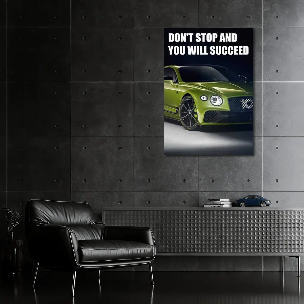 Bentley Continental GT Green Motivational Quote Art – Wall Art
