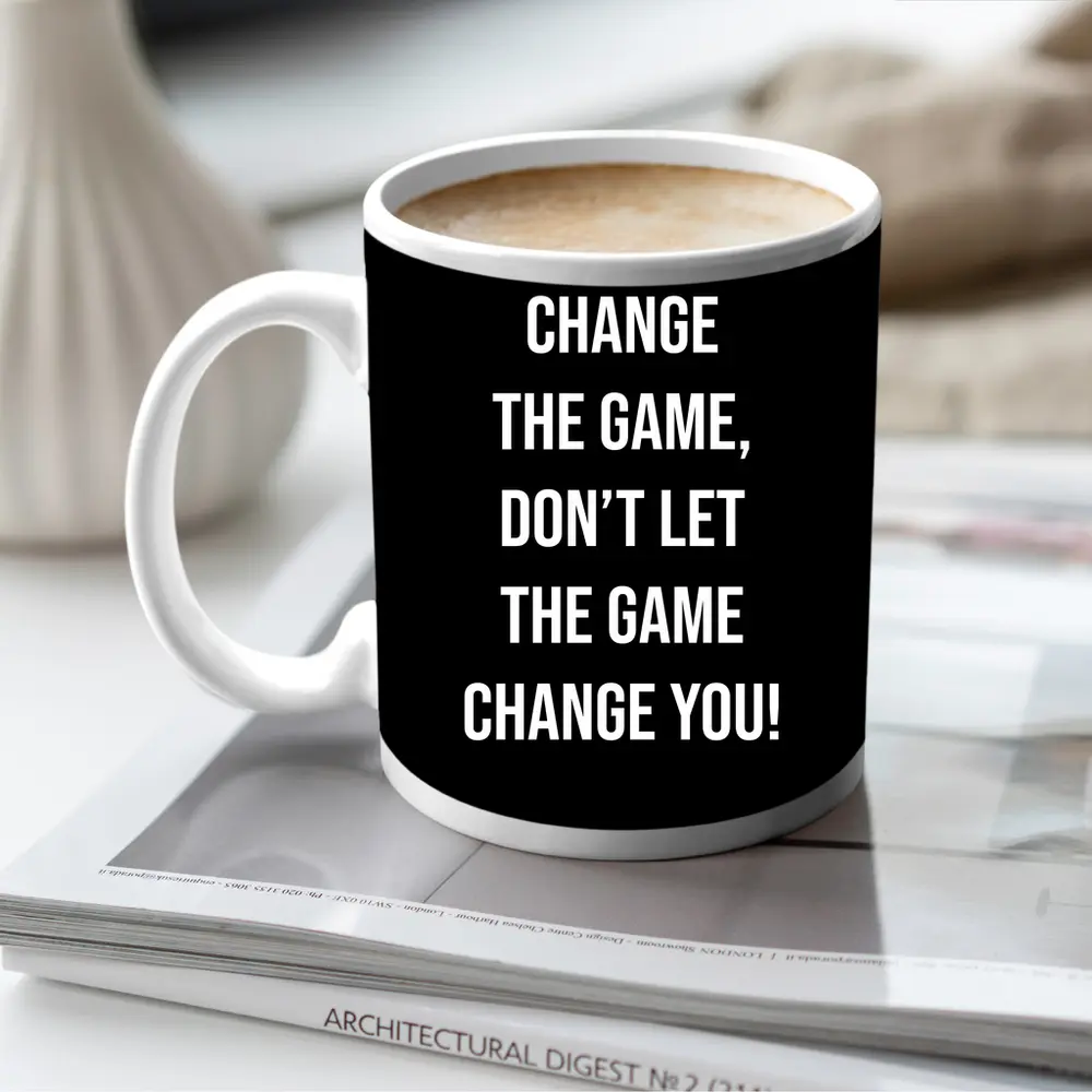 Change The Game Motivational Quote Black – Mugs