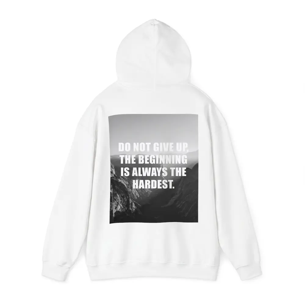 Do Not Give Up Mountains Motivational Quote – Hoodies