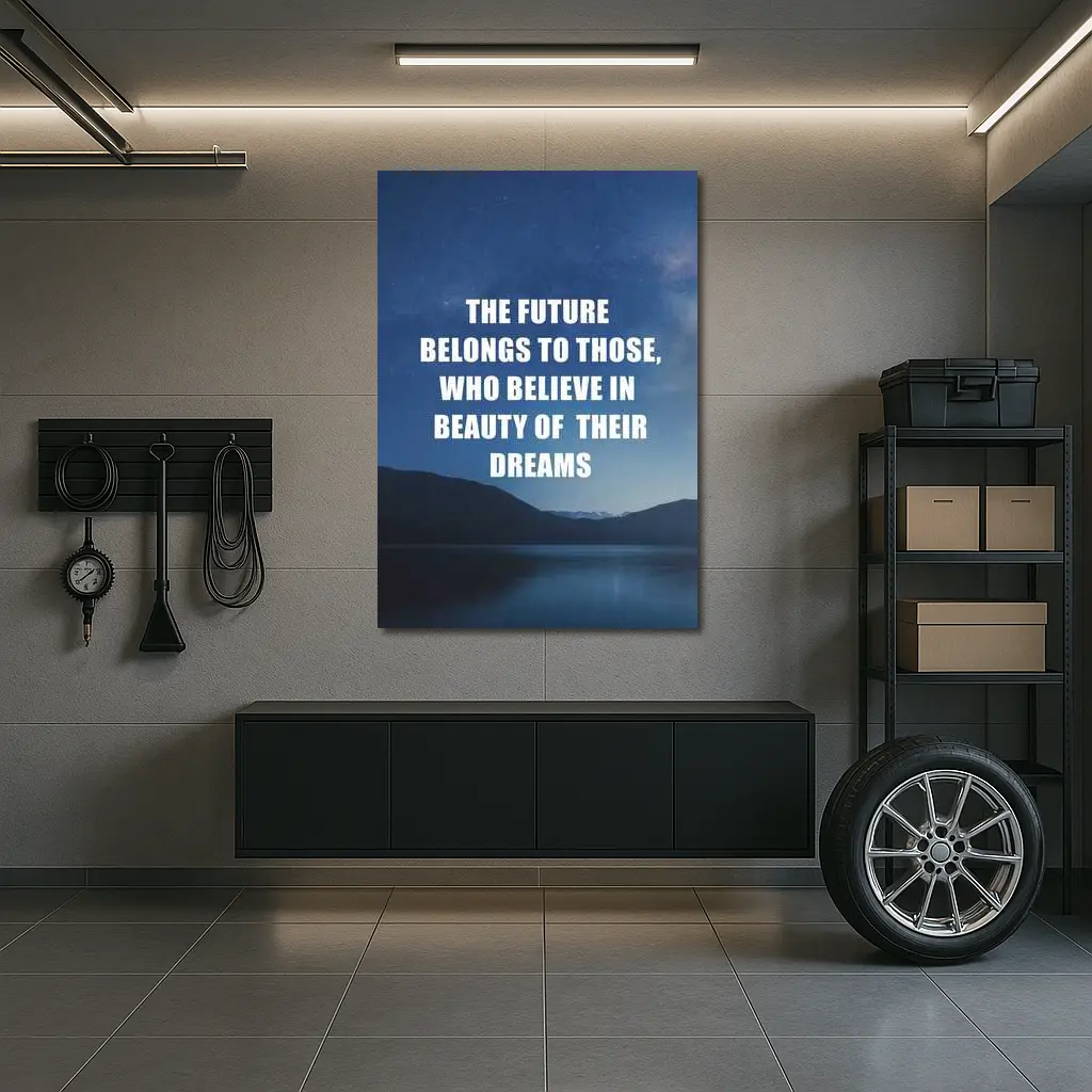 Future Belongs To Those Who Dream Quote – Wall Art
