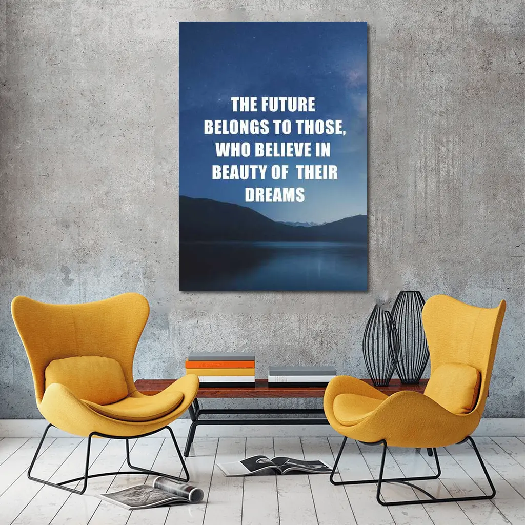 Future Belongs To Those Who Dream Quote – Wall Art