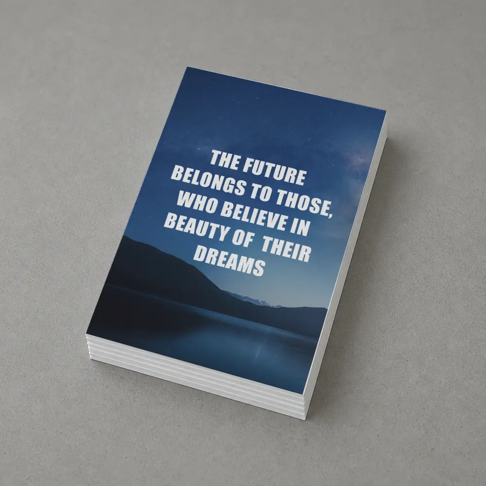 Future Belongs To Those Who Dream Quote – Postcards