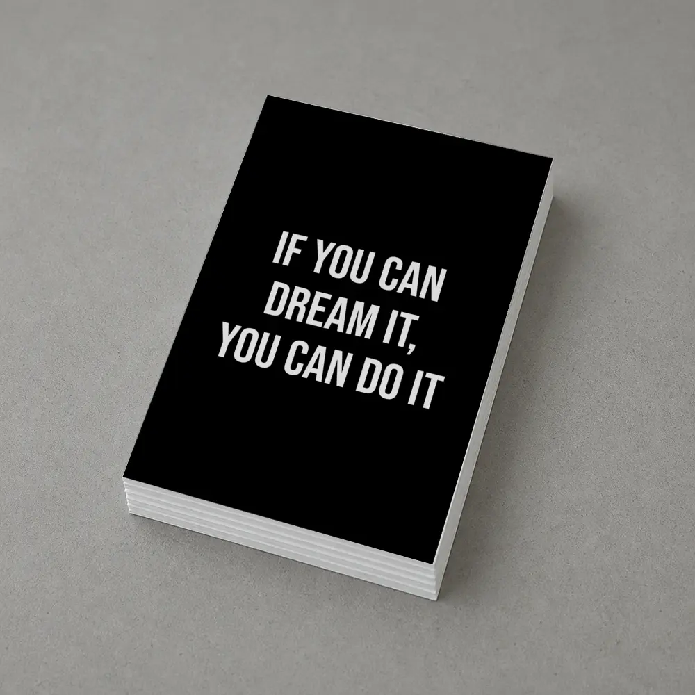 If You Can Dream It Do It Quote – Postcards