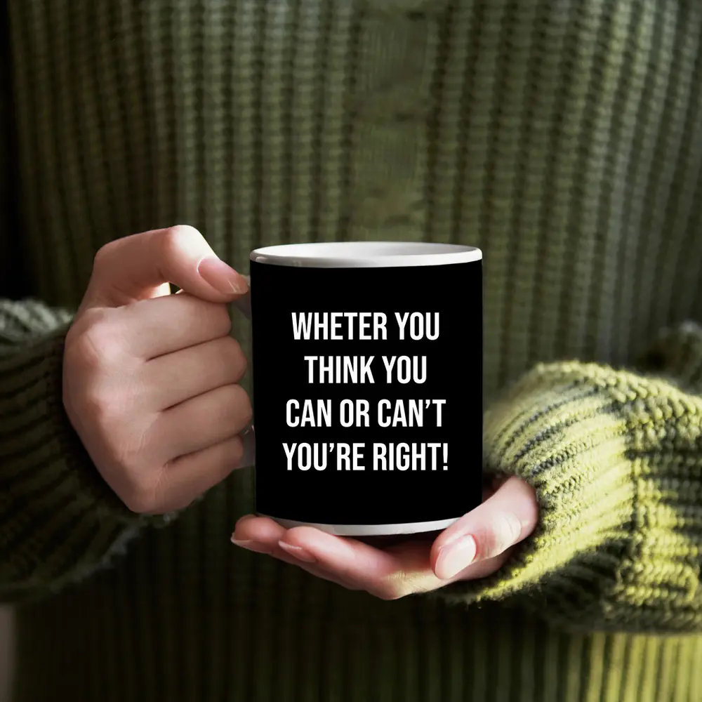 Whether You Think Can Black Motivational – Mugs