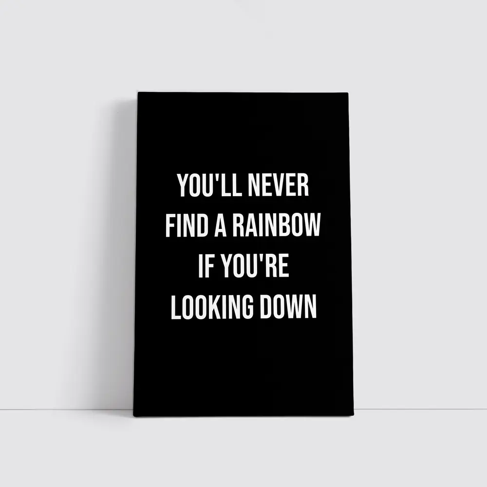 Rainbow Quote Bold White Black Background – Wall Art