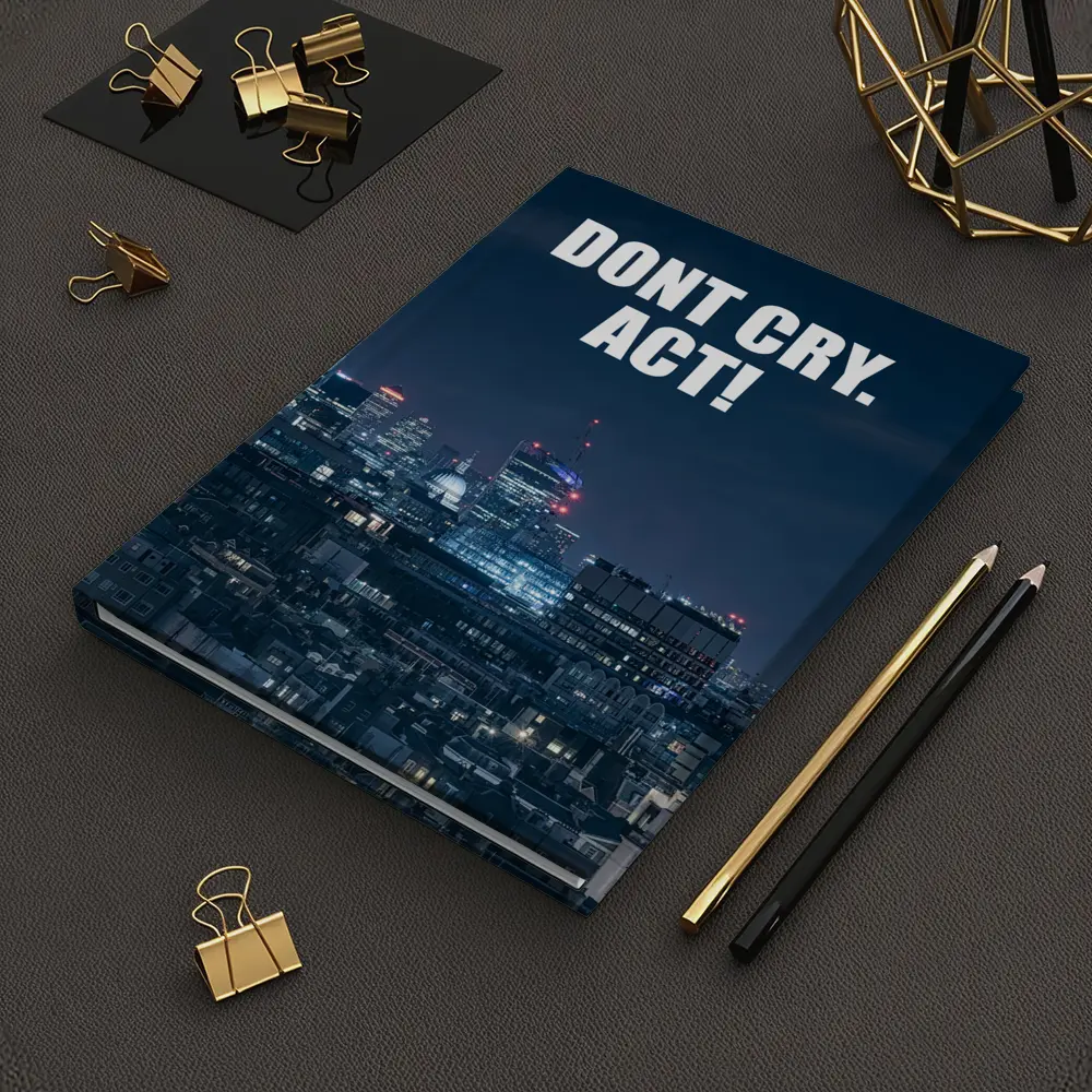 Dont Cry Act Quote City Night Skyline – Notebooks