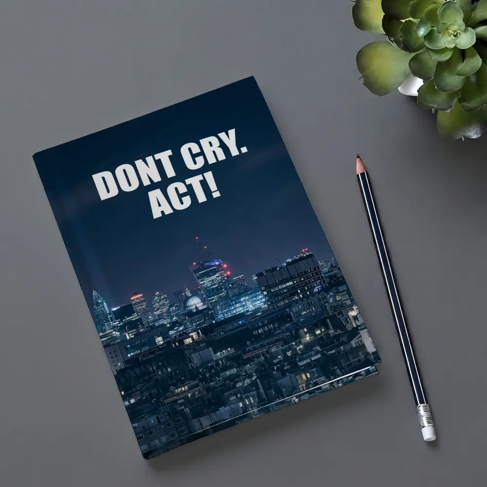 Dont Cry Act Quote City Night Skyline – Notebooks