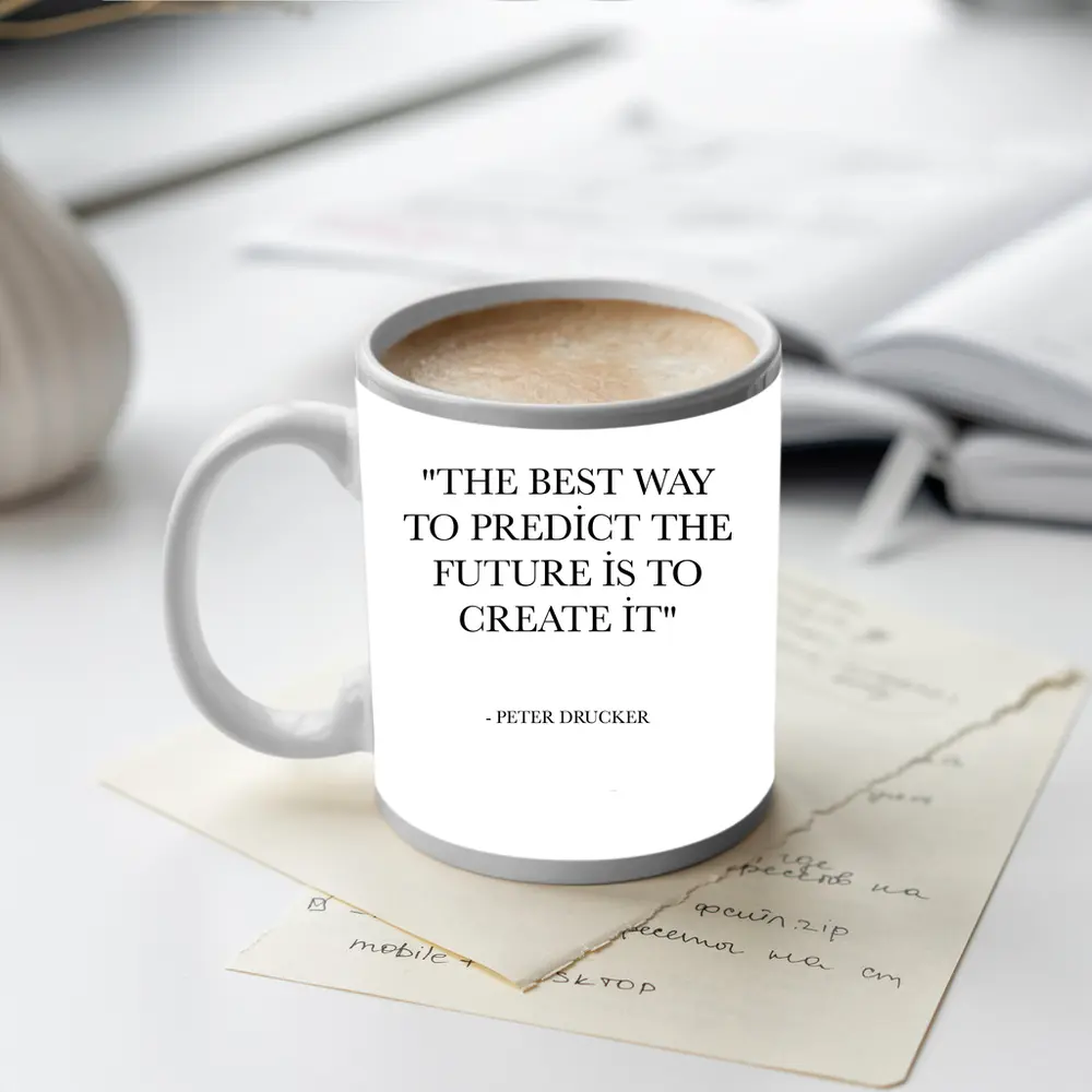 Peter Drucker Quote Predict Future Create – Mugs