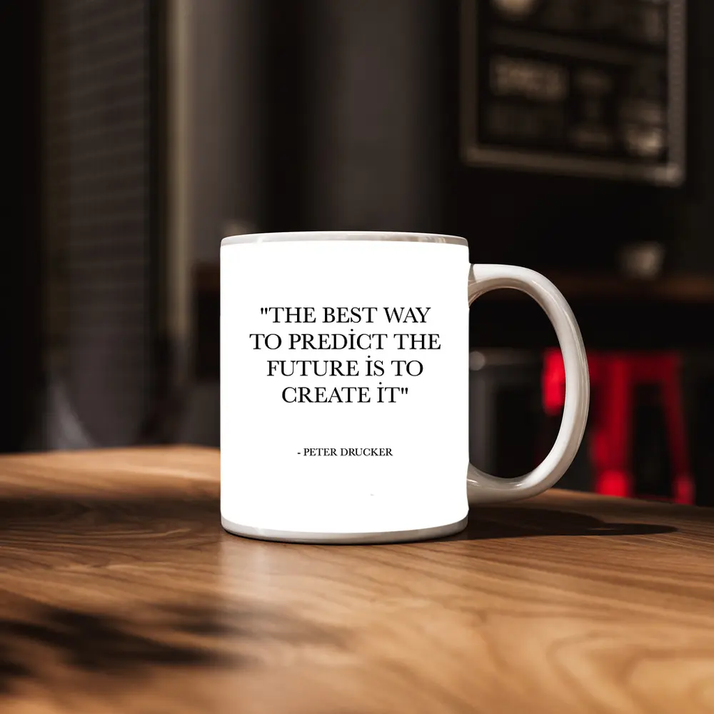 Peter Drucker Quote Predict Future Create – Mugs