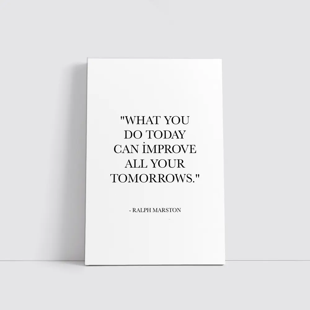 Ralph Marston Quote Black White Minimal Art – Wall Art