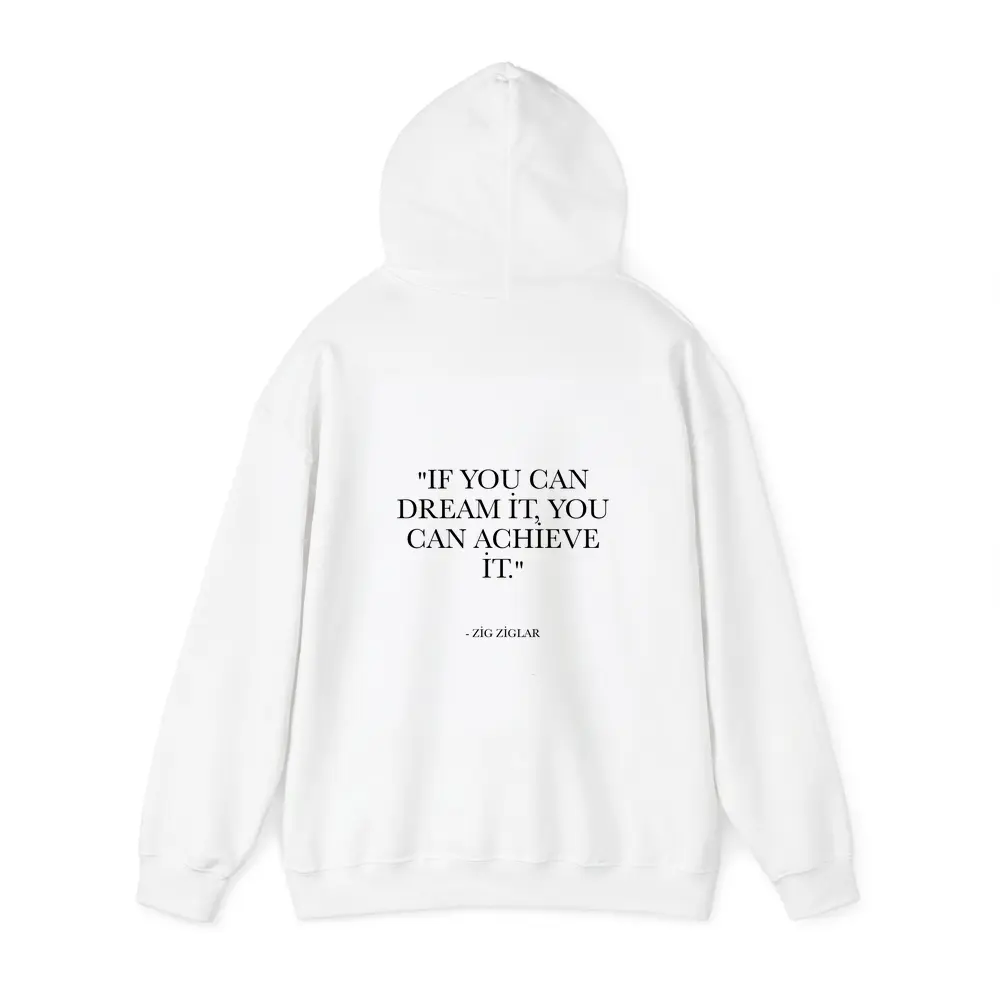 Zig Ziglar Dream Achieve Quote Black White – Hoodies