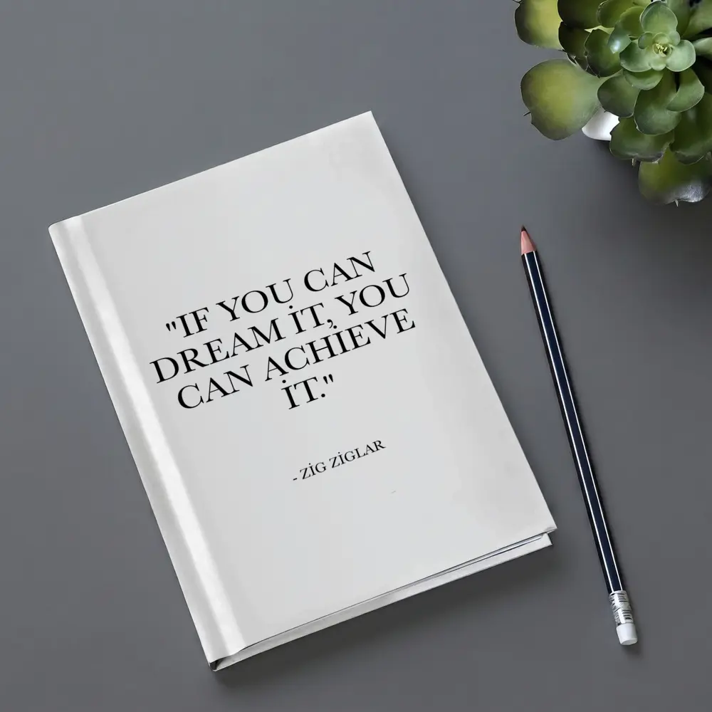 Zig Ziglar Dream Achieve Quote Black White – Notebooks