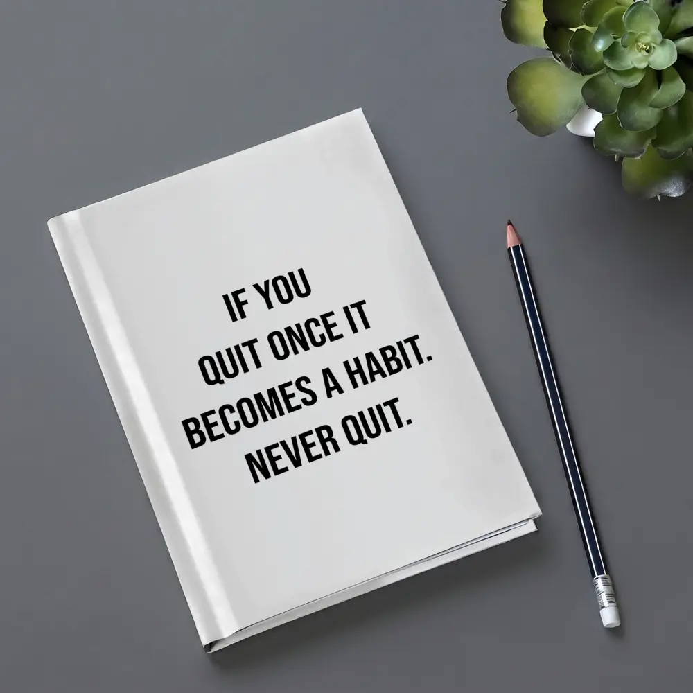 Never Quit Motivational Quote Black White – Notebooks