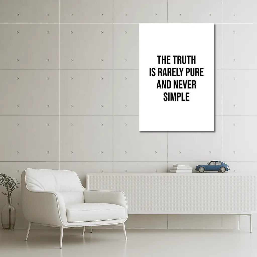 The Truth Is Rarely Pure Quote Print – Wall Art