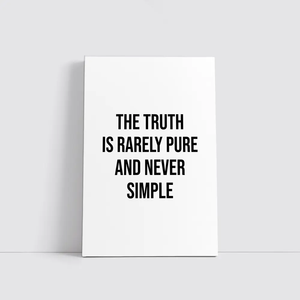 The Truth Is Rarely Pure Quote Print – Wall Art