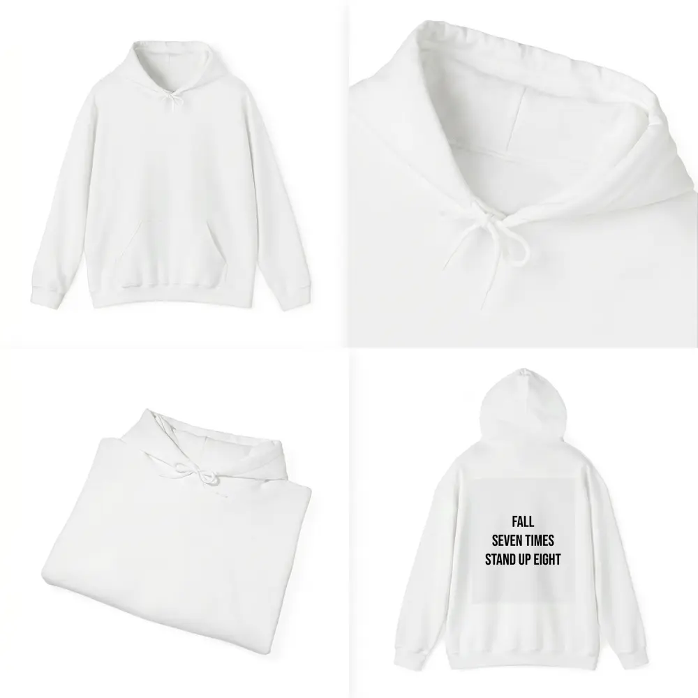 Fall Seven Times Stand Up Eight Quote – Hoodies