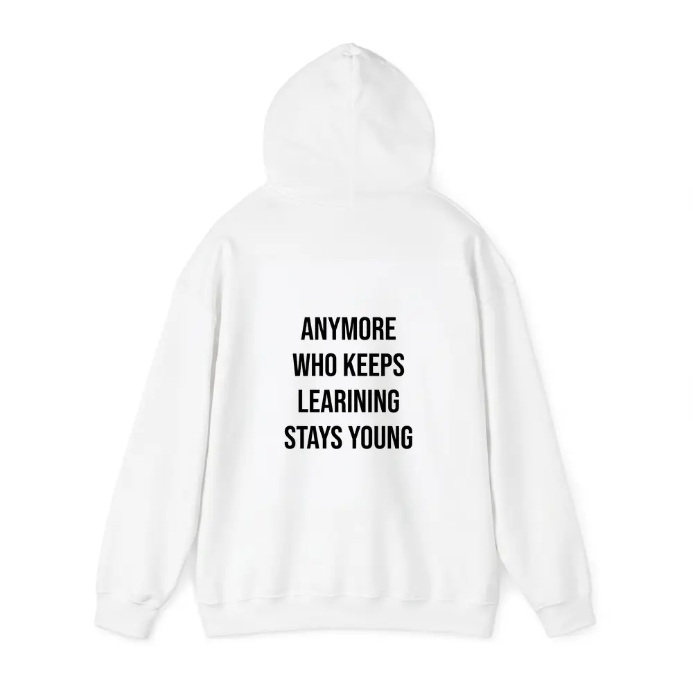 Who Keeps Learning Stays Young Quote – Hoodies