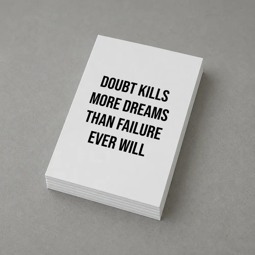 Doubt Kills More Dreams Than Failure Quote – Postcards