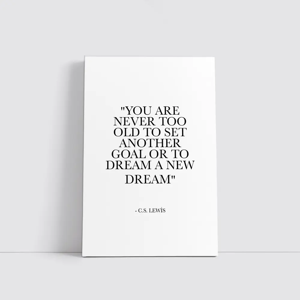 CS Lewis Dream Quote Black White Print – Wall Art