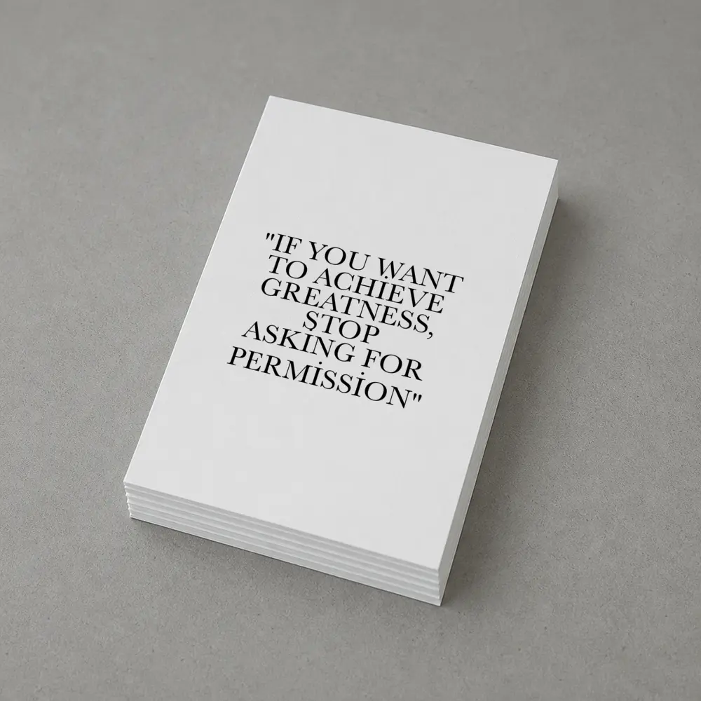 Stop Asking For Permission Greatness Quote – Postcards