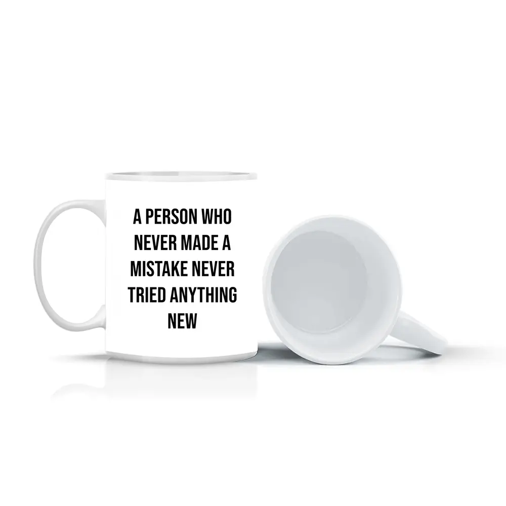 A Person Never Made Mistake Inspirational Quote – Mugs