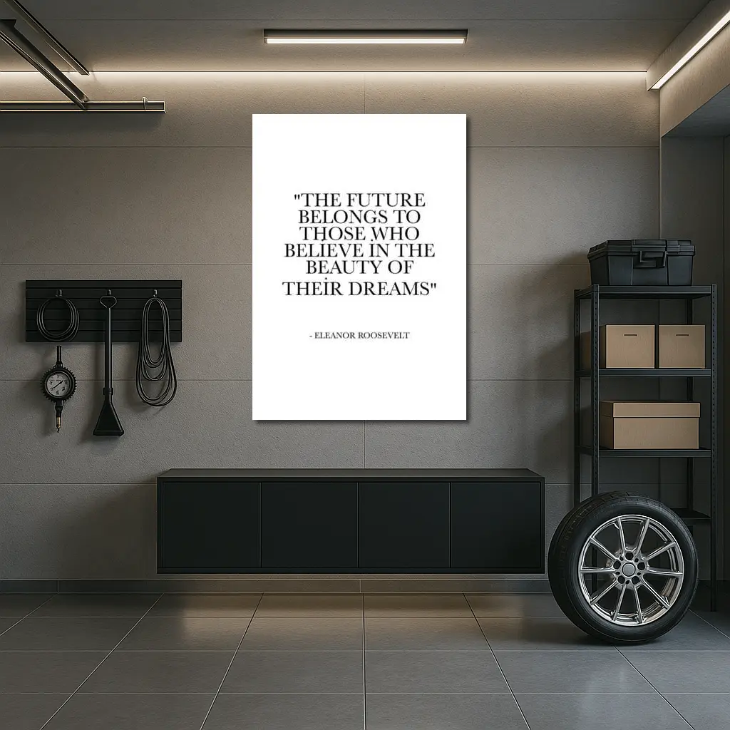 Eleanor Roosevelt Future Belongs Dreams Quote – Wall Art