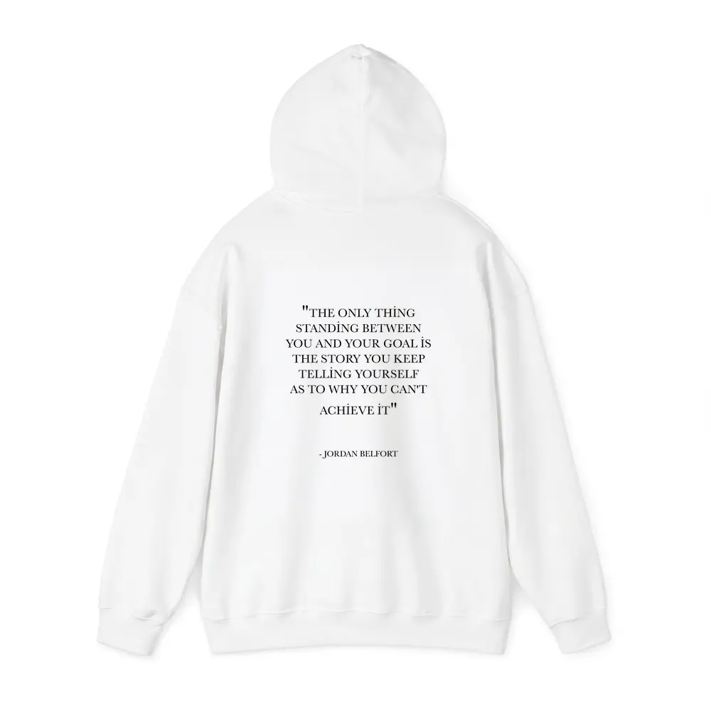 Jordan Belfort Goal Quote Black White – Hoodies