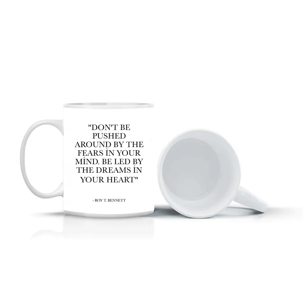 Roy T Bennett Dreams Heart Quote Print – Mugs