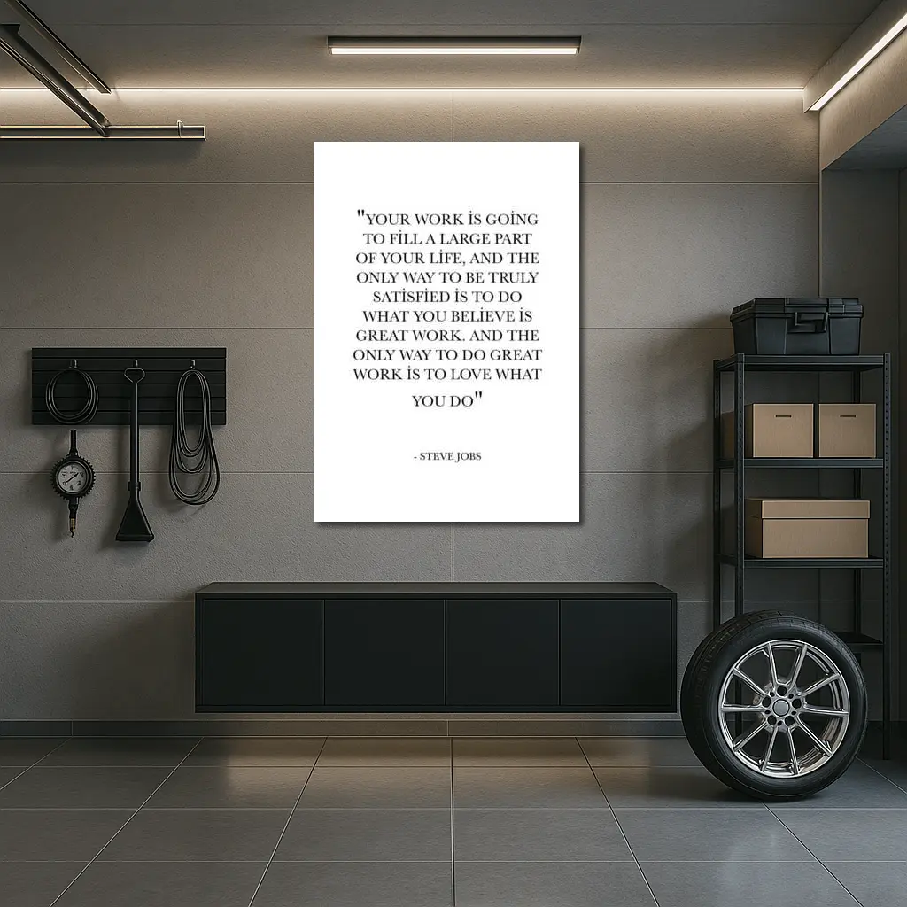 Steve Jobs Love What You Do Quote – Wall Art