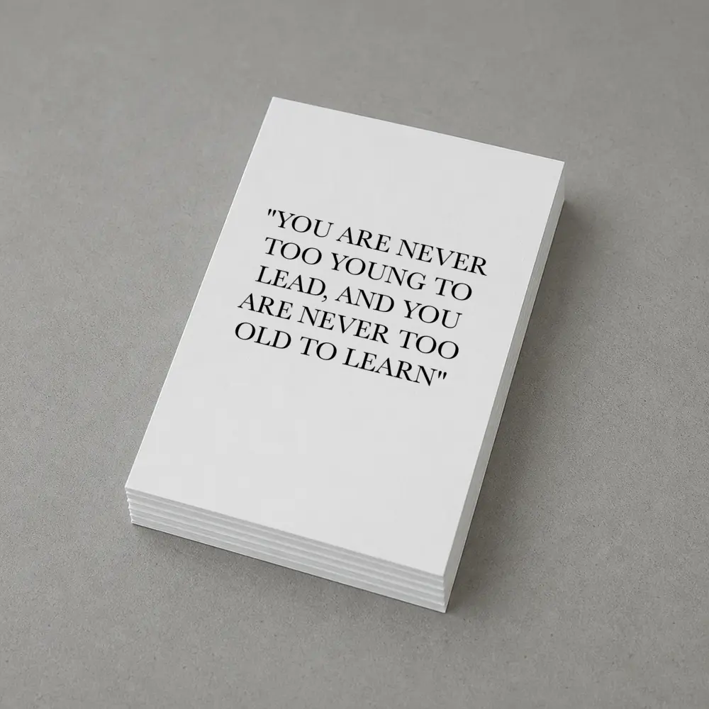 Never Too Old To Learn Quote Print – Postcards