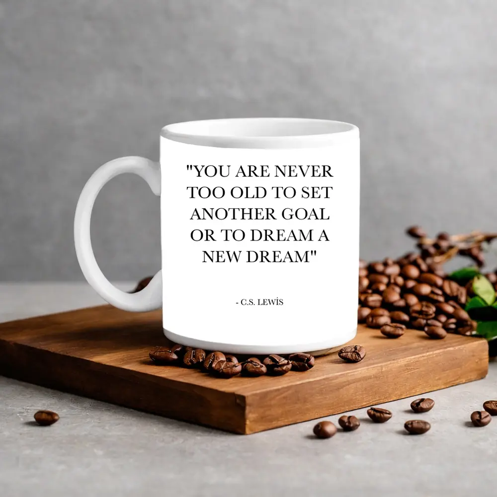 CS Lewis Quote Dreams Goals White Print – Mugs