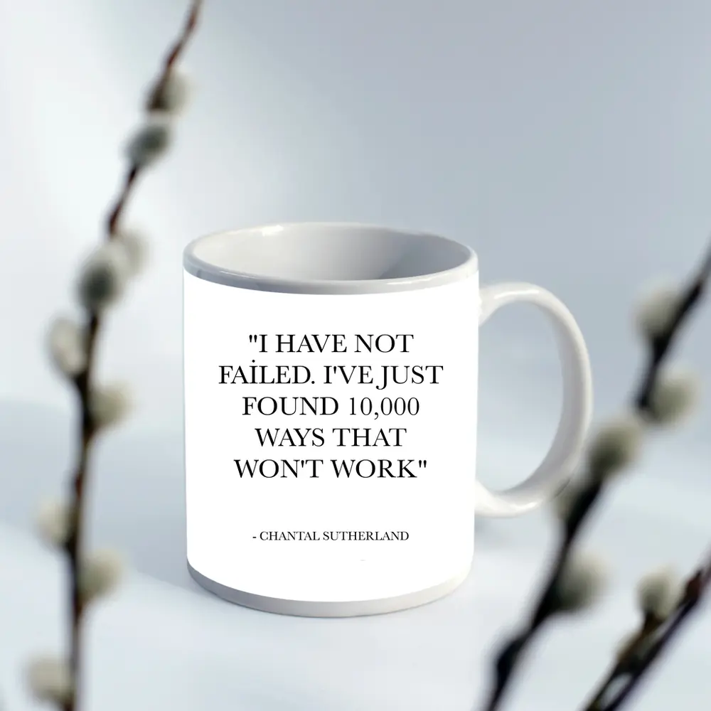 I Have Not Failed Inspirational Quote Print – Mugs