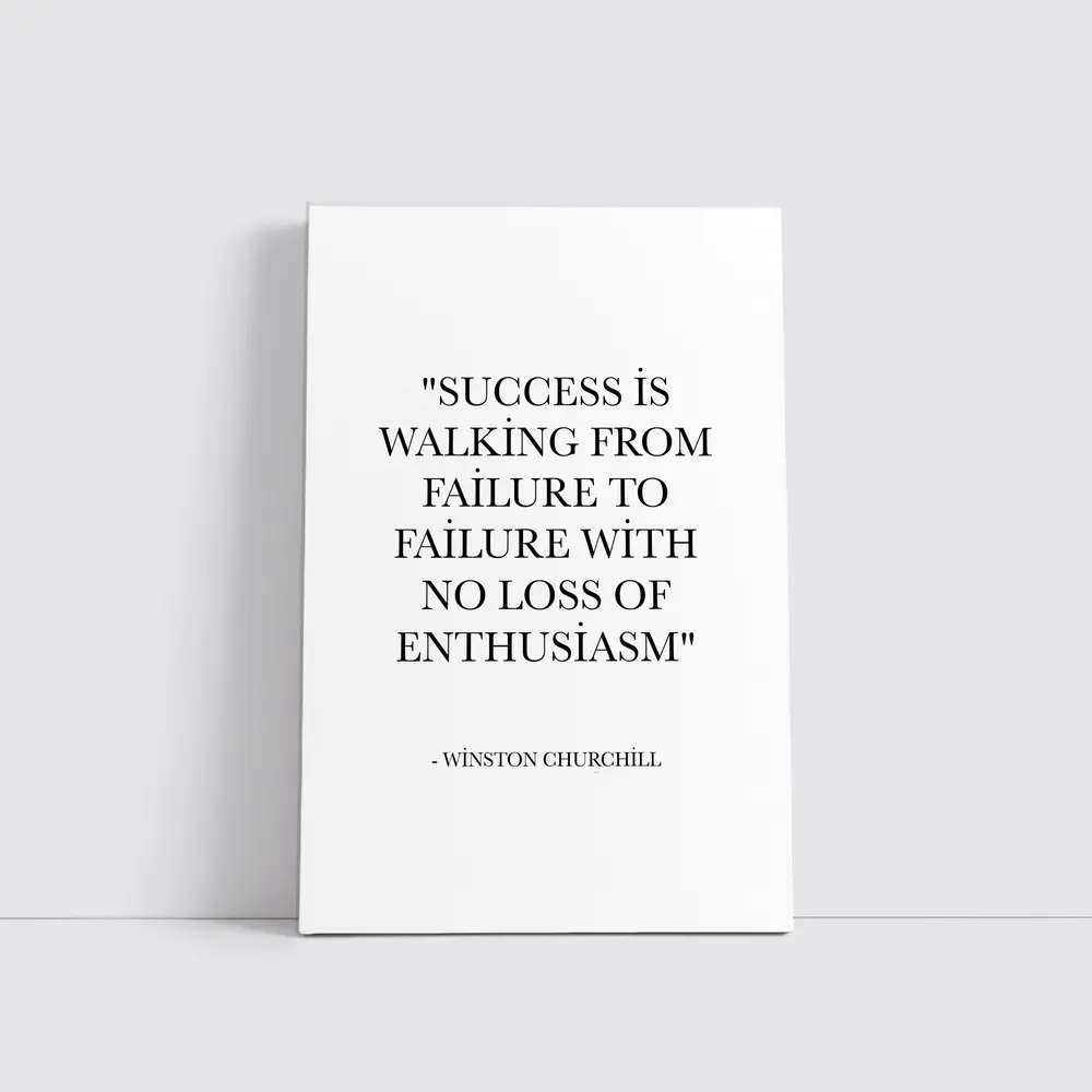 Winston Churchill Success Quote Black White – Wall Art