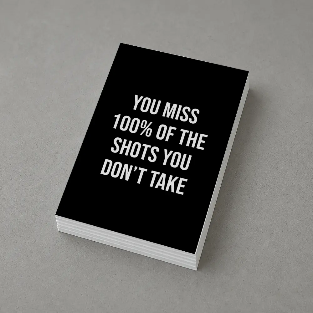 You Miss Shots You Don't Take Quote – Postcards