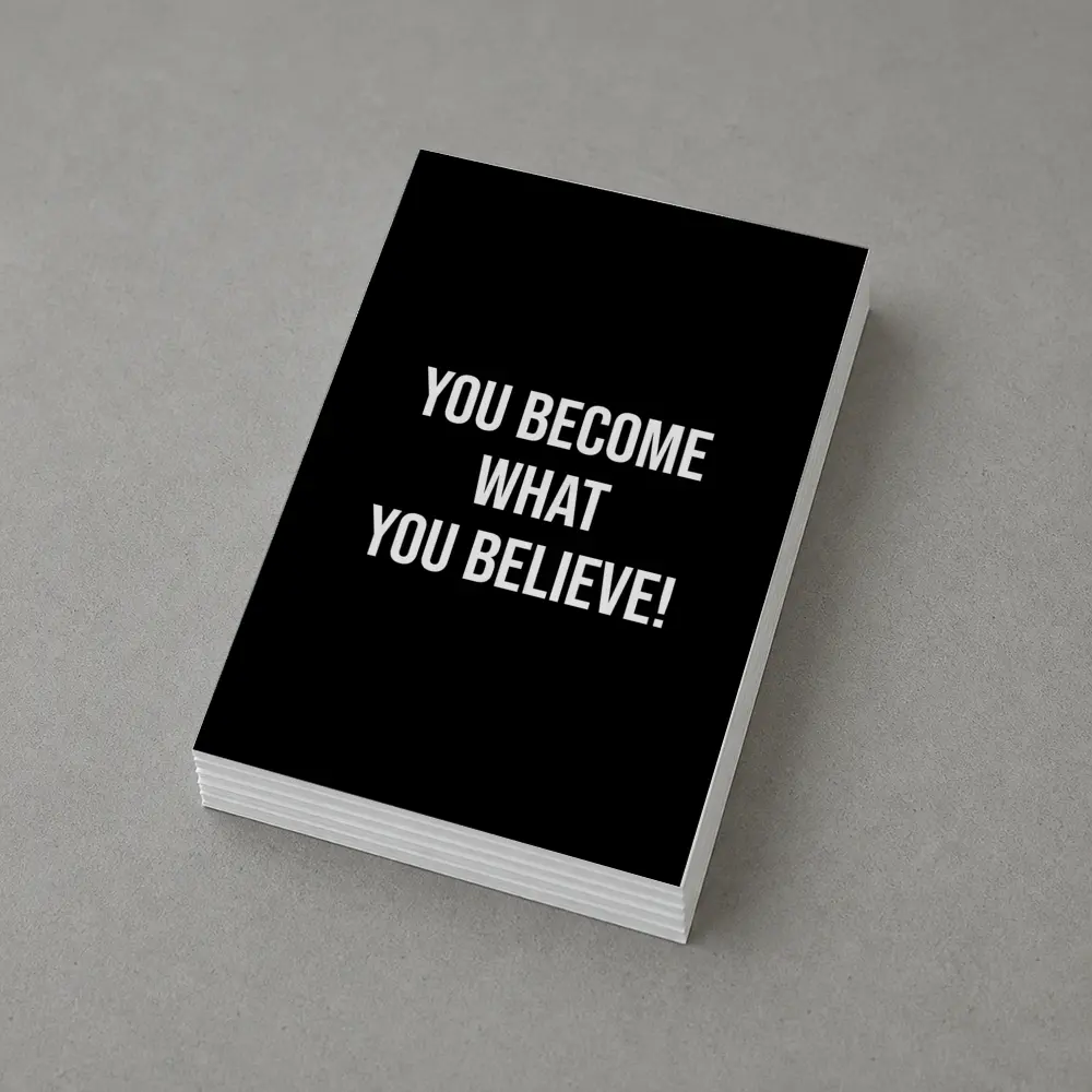 You Become What You Believe Black – Postcards