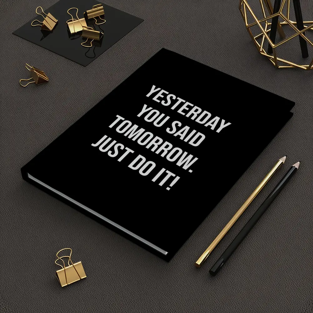 Yesterday You Said Tomorrow Just Do It – Notebooks