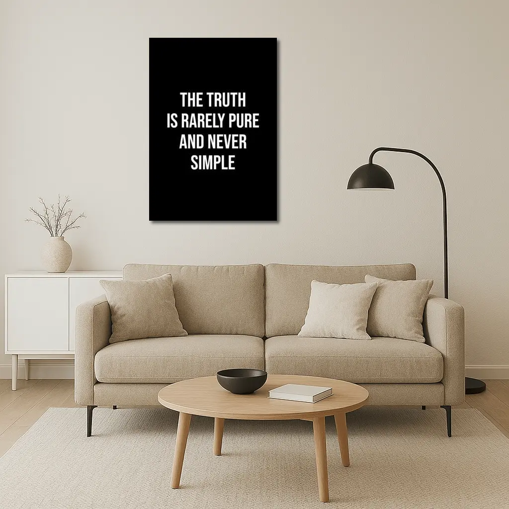 The Truth Is Rarely Pure Quote Black – Wall Art