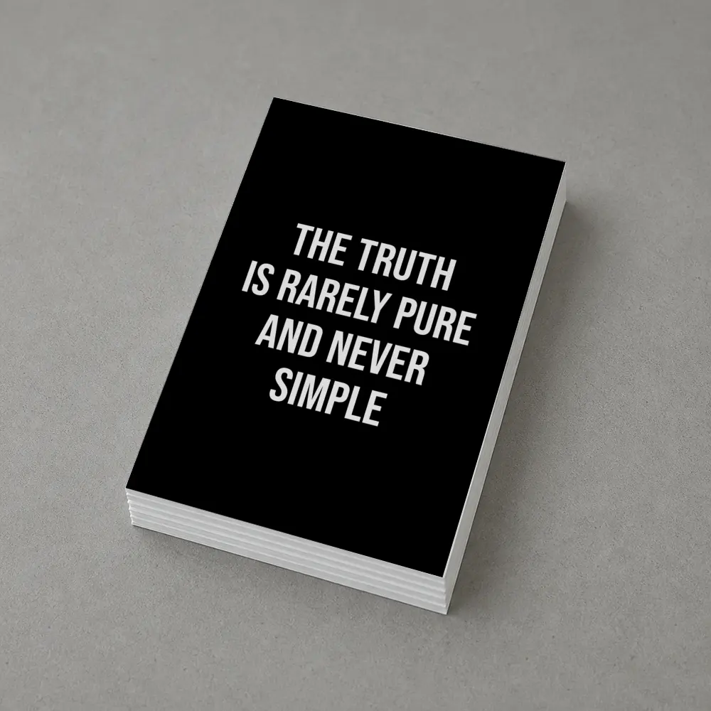 The Truth Is Rarely Pure Quote Black – Postcards