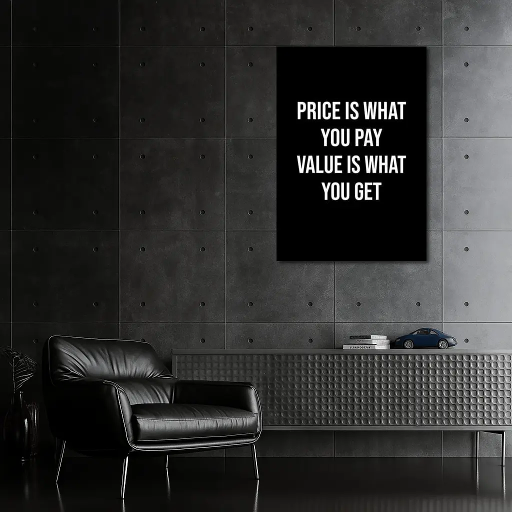 Price Is Value Quote Black White Print – Wall Art