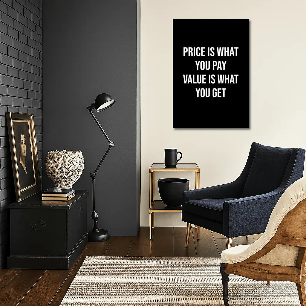 Price Is Value Quote Black White Print – Wall Art